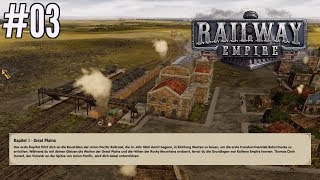 Let's Play Railway Empire Gameplay Deutsch [HD] Kampagne Kapitel 1: Great Plains #03