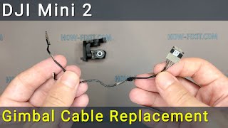 DJI Mini 2 Gimbal Cable Replacement