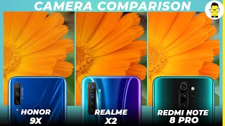 Honor 9X vs Redmi Note 8 Pro vs Realme X2 camera comparison - is the Honor intact?