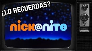 ¿LO RECUERDAS? | Nick At Nite (Nickelodeon)