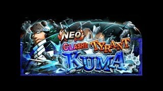 Clash!! Neo Kuma! - 60 Stamina - Shooter Version - Double Boa V2 - OPTC Global