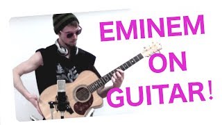 Eminem - Guitar Medley (Crazy Fingerstyle)