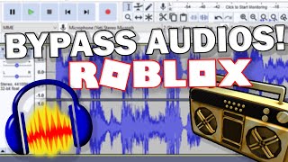 How to Upload Bypassed Audios on ROBLOX! [NEW METHOD]