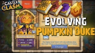 Castle Clash Evolving Pumpkin Duke!