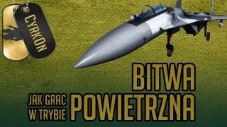 Jak grać w trybie "Bitwa Powietrzna"