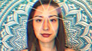 What it feels like to have the THIRD EYE open