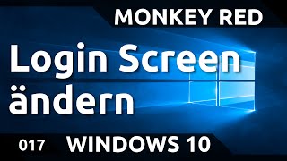 Windows 10: Login Screen ändern