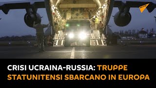 Crisi #Ucraina-Russia: truppe statunitensi sbarcano in Europa