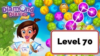 Diamond Diaries Saga Level 70 - No Boosters