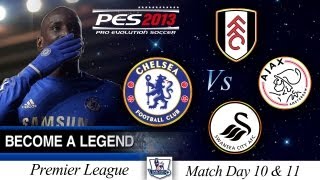 [TTB] BAL Series #1 - PES 2013 - Match Days 10, 11 and CL Vs Ajax - On Your Head!