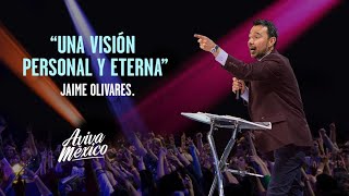 Jaime Olivares  |  Una Visión Personal y Eterna