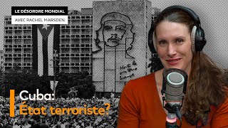 Pourquoi l’Administration Trump désigne-t-elle Cuba comme un «État terroriste»?