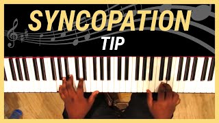 Syncopation Tip - Piano - Jason Zachariah - Nathaniel School of Music-