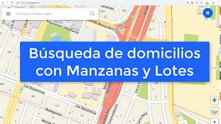 ?Búsqueda de calles con manzana y lotes - Geodir Maps
