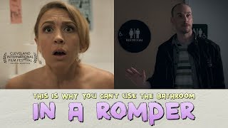This Is Why You Can't Use The Bathroom In A Romper