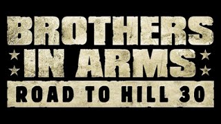 Brothers in Arms: Road to Hill 30 #5 ● Цель XYZ★
