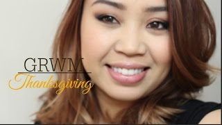 GRWM: Thanksgiving Makeup #BeautyCommunityUnite