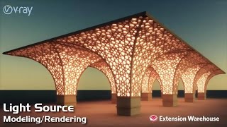 Light source - Modeling/Rendering | SketchUp | V Ray