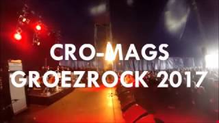 CRO-MAGS @ GROEZROCK 2017