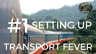Transport Fever - S07E01 - Setting Up