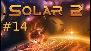 Solar 2 #14 Die fantastischen vier!
