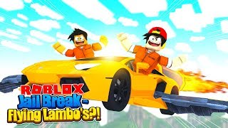 ROBLOX - FLYING LAMBO'S IN JAIL BREAK?!!!