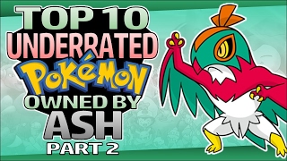 Top 10 Underrated Pokemon Owned by Ash Part 2 W/ Lumiose Trainer Zac!