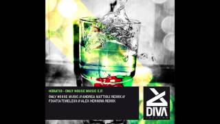 Horatio - Only House Music (Original Mix) [Diva Records (Italy)]