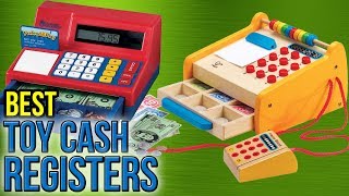 10 Best Toy Cash Registers 2017