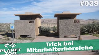 Trick bei Mitarbeiterbereiche ? PLANET ZOO #038