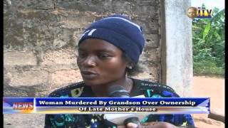 Woman Murdered By Grandson Over Ownership Of Late Mother’s House