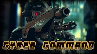 Cyber Command - Neo City #004 (Call to Arms [BETA])