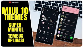 3 tema xiaomi tembus aplikasi pilihan terbaik #MIUI10 theme