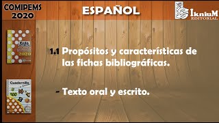 Español, (fichas bibliográficas, texto oral y escrito), COMIPEMS 2020