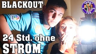 24 Stunden ohne Strom - BLACKOUT - wenn das Licht ausgeht | Family Fun