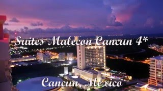 Suites Malecon Cancun 4* Канкун, Мексика