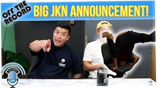 Off The Record: What's New Coming to JK Soon!