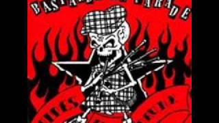 Bastards On Parade - Me And The Boys