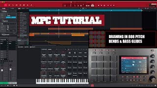 MPC Software 2.0 Tutorial | How to do 808 Pitch/Glides