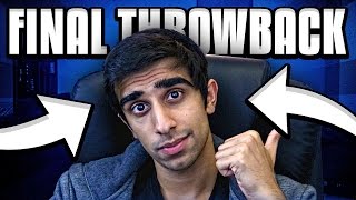 THE FINAL THROWBACK