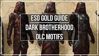 ESO Gold Guide - Dark Brotherhood DLC Motifs