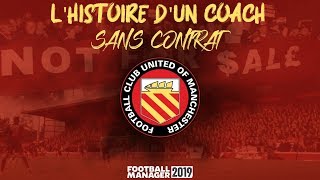 Carrière FM 19 : Bilan Saison 1