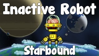 LEGIT METHOD - Inactive Robot - Starbound Guide , Second Boss! - Gullofdoom - Guide/Tutorial - BETA