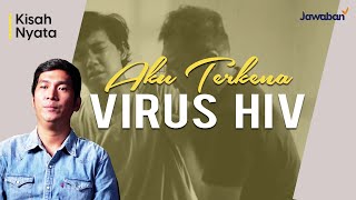 #KisahNyata | Mengidap Virus HIV, Tuhan Memberi Kekuatan
