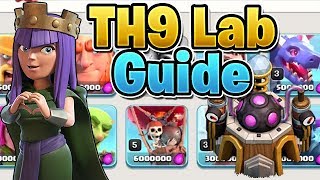 WHAT TO UPGRADE FIRST? - TH9 Lab Guide / Discussion - Clash of Clans
