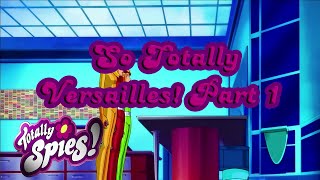 Totally Spies 1440p 60fps Season 6 - Episode 25 (So Totally Versailles! Part 1)