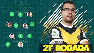 CARTOLA FC 2017 - 21 RODADA - SELEÇÃO DOS BONS E BARATOS