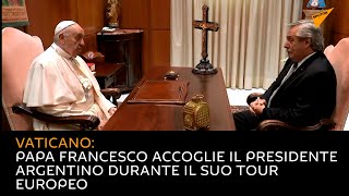 Vaticano: Papa Francesco accoglie il presidente argentino durante il suo tour europeo