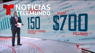 Equifax pagará millonaria multa a Estados Unidos | Noticias Telemundo