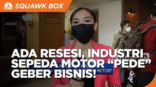 Ada Resesi Global, Industri Sepeda Motor Tetap "Pede" Geber Bisnis!